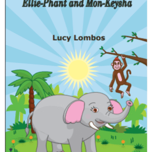 Ellie-Phant and Mon-Keysha